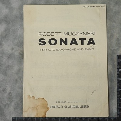 1972 Robert Muczynski Sonata Op.29 Alto Saxophone & Piano Sheet Music G Schirmer