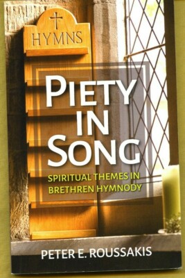 Piety in Song by P. E. Roussakis 2016 softcover London Apostolos Publishing