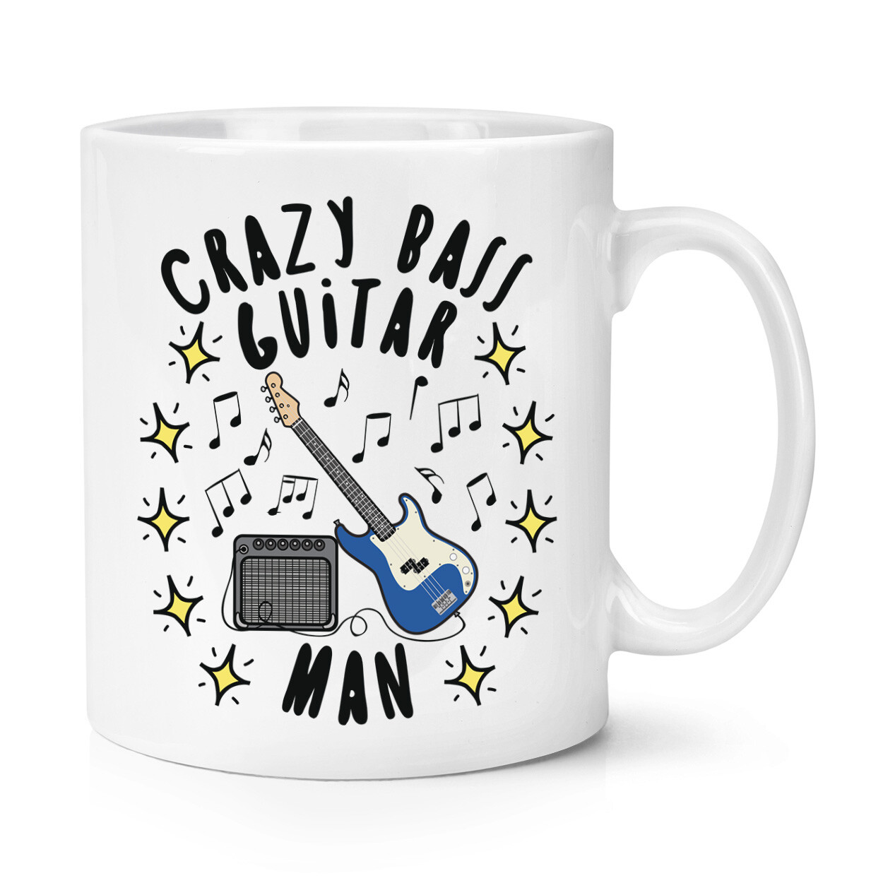 Crazy Bass Guitar Man Stars 10oz Mug Cup Dad Fathers Day Boyfriend Music Funny