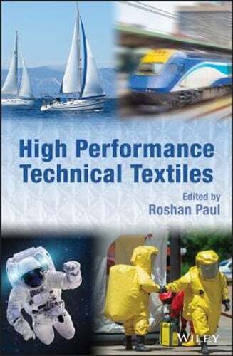 High Performance Technical Textiles by Roshan Paul: New - Imagen 1 de 1