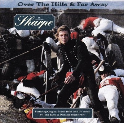 Over the Hills and Far Away: The Music of Sharpe [SOUNDTRACK] -  CD G2VG The