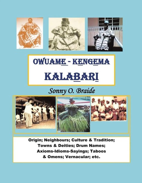 Sonny Braide | Kengema Kalabari | Taschenbuch | Englisch (2017) | Owuame Kengema-image