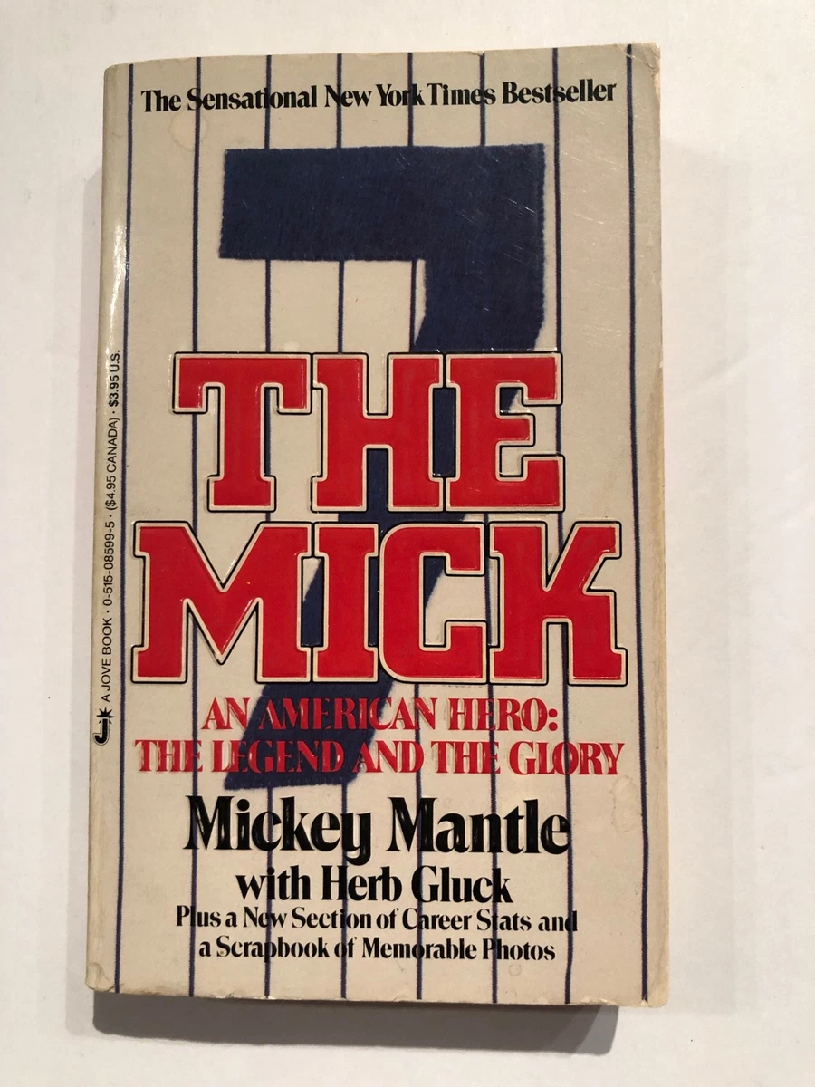 MICKEY MANTLE NEW YORK YANKEES THE MICK PAPERBACK BOOK GLUCK | eBay