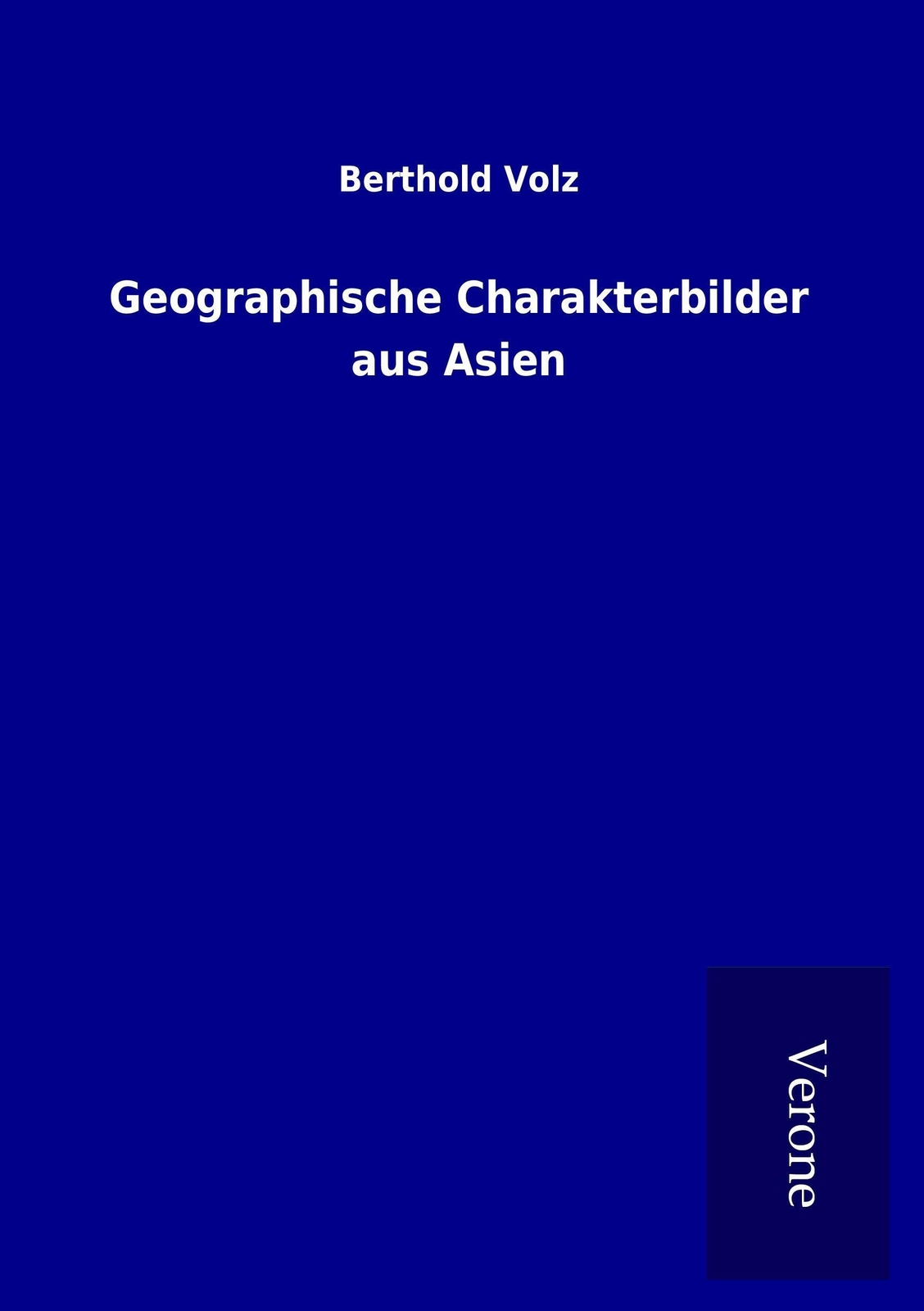 Thumbnail - Berthold Volz | Geographische Charakterbilder Aus Asien | Taschenbuch