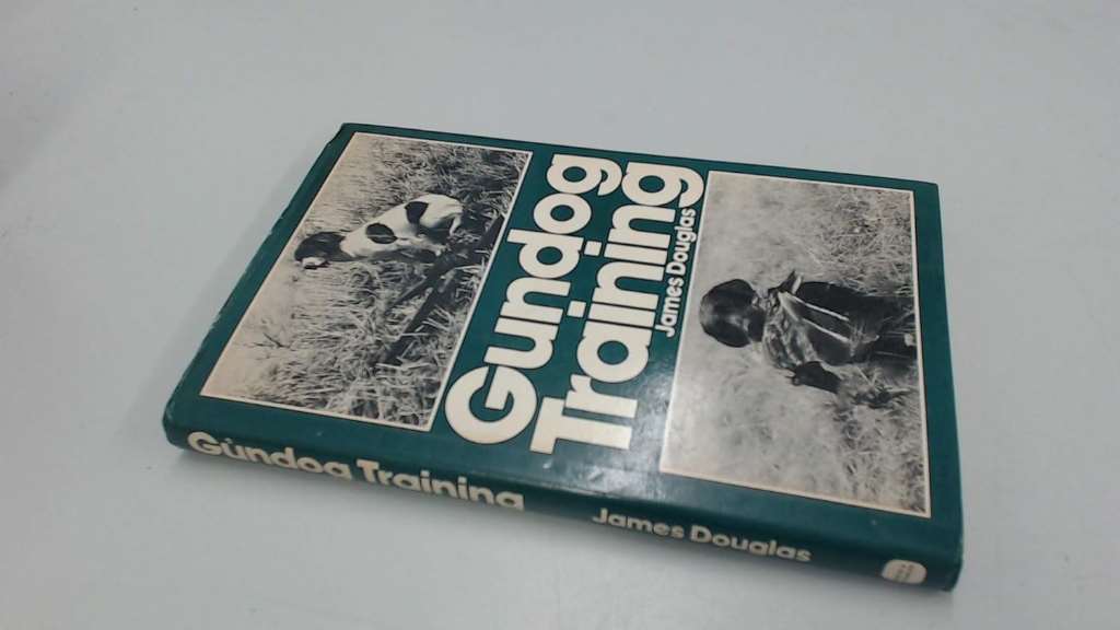 Gun Dog Training, Douglas, James, Very Good Book