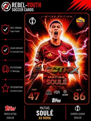 Matias Soule Topps Match Attax EXTRA 25/26 ELECTRIX LTD EDITION card # LE 16