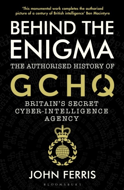 Behind the Enigma by John Ferris (Paperback Book)