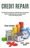 Kevin Teachout | Credit Repair | Taschenbuch | Englisch (2020) | Knowledge Icons