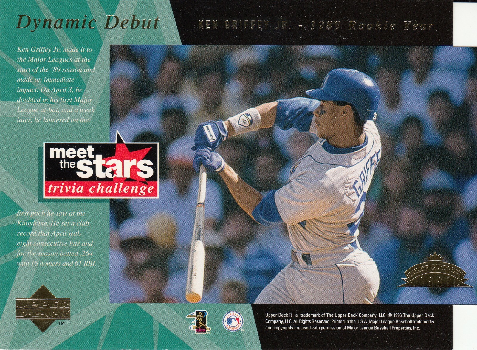 1996 UD Ken Griffey Jr 1989 Rookie Year Die Cut Dynamic Debut Meet the Stars