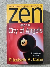 Zen and the City of Angels by Elizabeth M. Cosin - Paperback