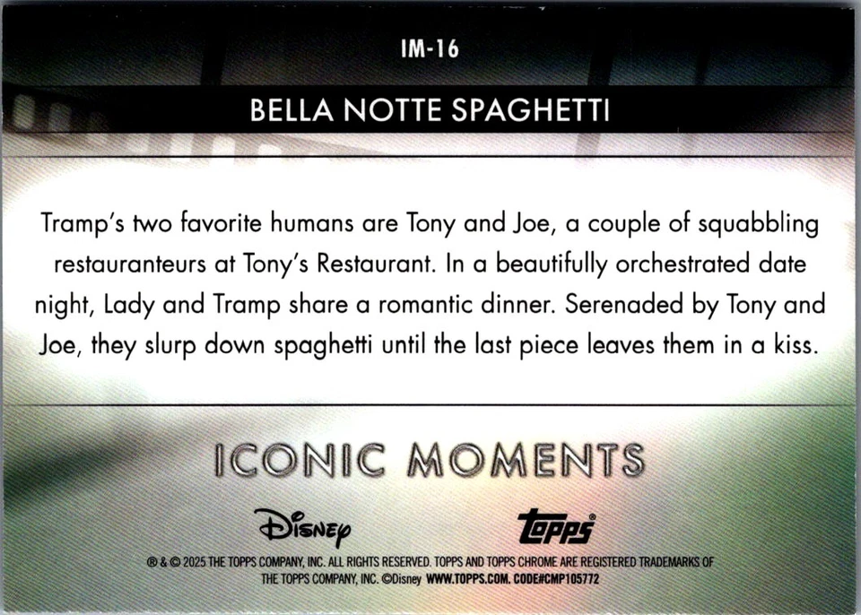 2025 Topps Chrome Disney Bella Notte Spaghetti #IM-16 - Image 2 of 2