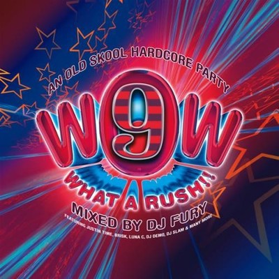 DJ Fury - Wow - What A Rush!! 9 - CD, Mixed