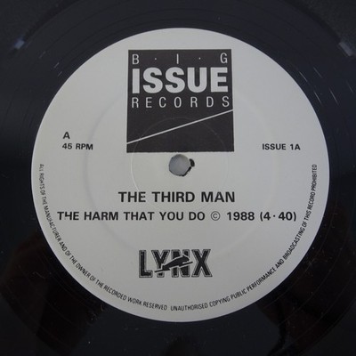 The Third Man - The Harm That You Do Big Issue Records 1988 Rare Single Lynx VG+