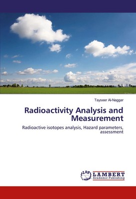 Tayseer Al-Naggar | Radioactivity Analysis and Measurement | Taschenbuch (2017)