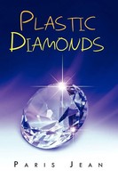 Paris Jean | Plastic Diamonds | Taschenbuch | Englisch (2011) | Xlibris