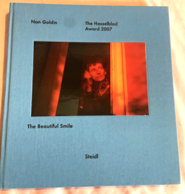 Nan Goldin: The Beautiful Smile, , Hardcover Photo Art Book