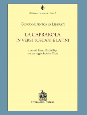 La Caprarola in toskanischen und lateinischen Versen - [Vecchiarelli]