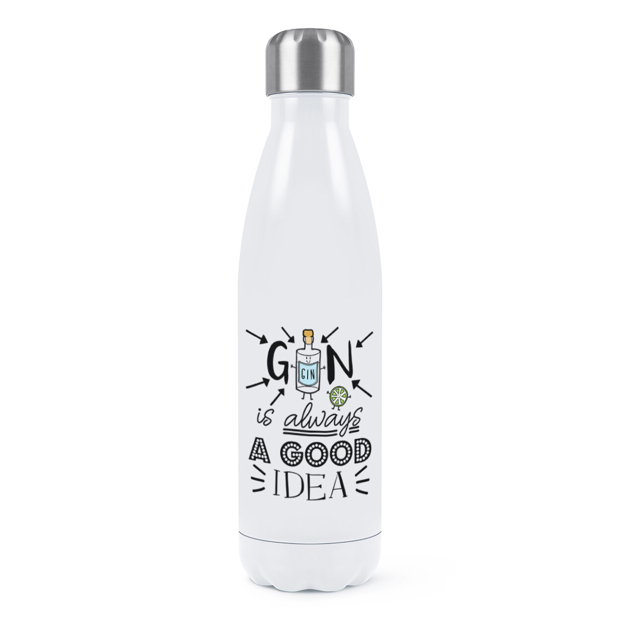 Gin Is Always A Good Idea Double Wall Water Bottle Funny Lover Joke