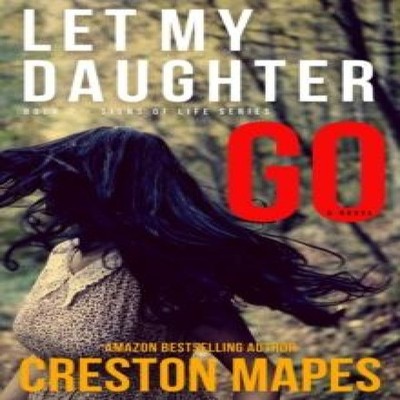 Let My Daughter Go Creston Mapes Paperback Rooftop Press