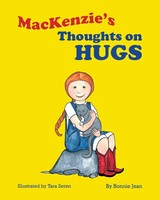 Bonnie Jean | Mackenzie's Thoughts On Hugs | Taschenbuch | Englisch (2021)