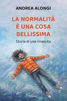 Andrea Alongi La normalità è una cosa bellissima. Storia (Paperback) (UK IMPORT)