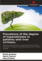 Prevalence Of The Degree Of Hyponatremia In Patients With Liver Cirrhosis. Iskra