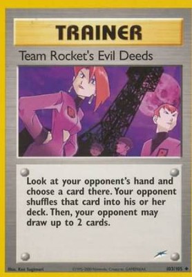 Pokemon Card - Neo Destiny 103/105 - TEAM ROCKET'S EVIL DEEDS (uncommon) - NM