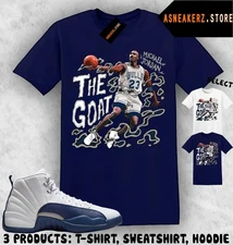 Shirt To Match AJ 12 French Blue 2025 Sneaker Matching Tee The Goat MJ T-Shirt