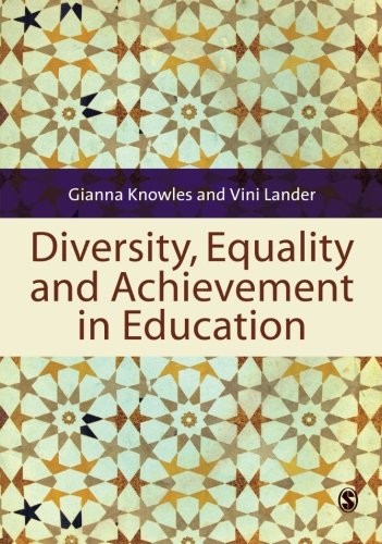 Diversity, Equality and Achievement in Education,Gianna Knowles,