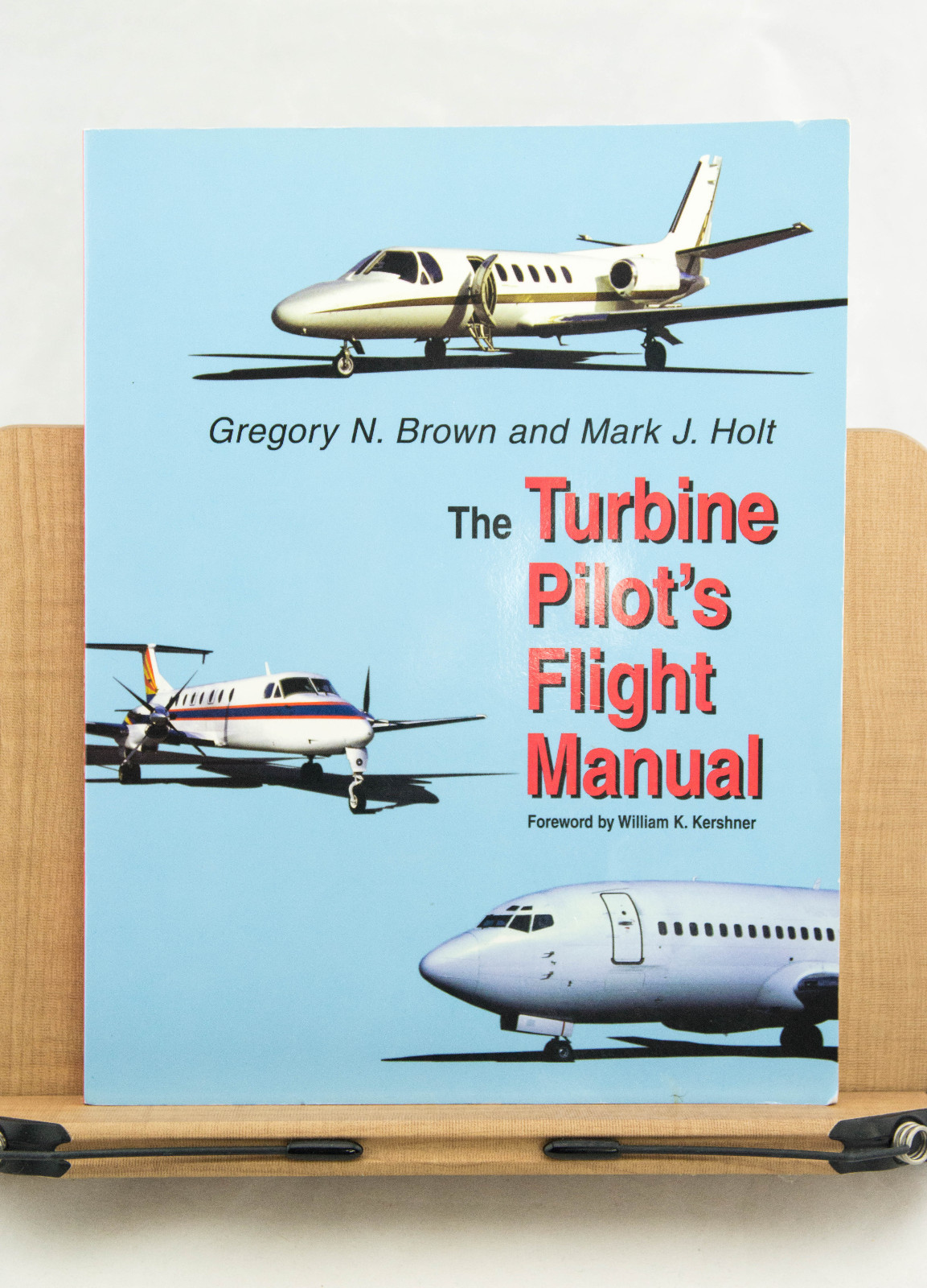 The Turbine Pilot's Flight Manual by Mark J. Holt and Gregory N. Brown  (1995, Paperback) | eBay