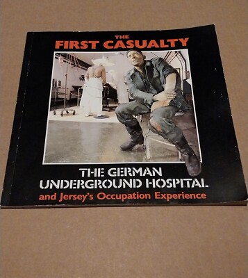 The German Underground Hospital Jersey Paperback