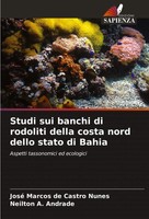 José Marcos De Castro Nunes (U. A.) | Studi Sui Banchi Di Rodoliti Della...