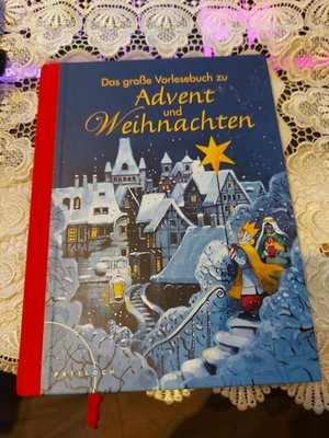 Das große Vorlesebuch zu Advent und Weihnachten von... | Buch | Zustand  gut H5