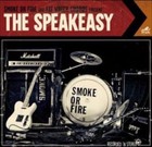 The Speakeasy * by Smoke or Fire (Vinyl, Nov-2010, Fat Wreck Chords)