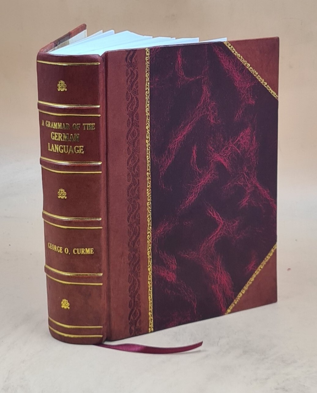 A Grammar Of The German Language / 1905 [Leather Bound]