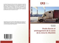 Etude D'accèS Et AméNagement De La Voirie De La Mine EL Halassa Douae Douzi