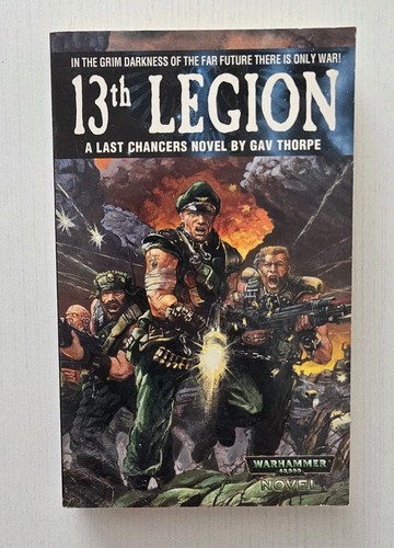 13th Legion von Gavin Thorpe (Taschenbuch, 2001) - Warhammer 40K - 40000 Roman