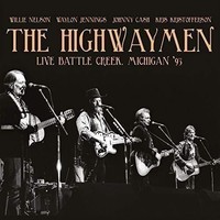 Audio Cd - Highwaymen (The) - Live Battle Creek, Michigan '93 (2 Cd) - Hotspur