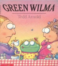 Green Wilma - Paperback By arnold, tedd - GOOD