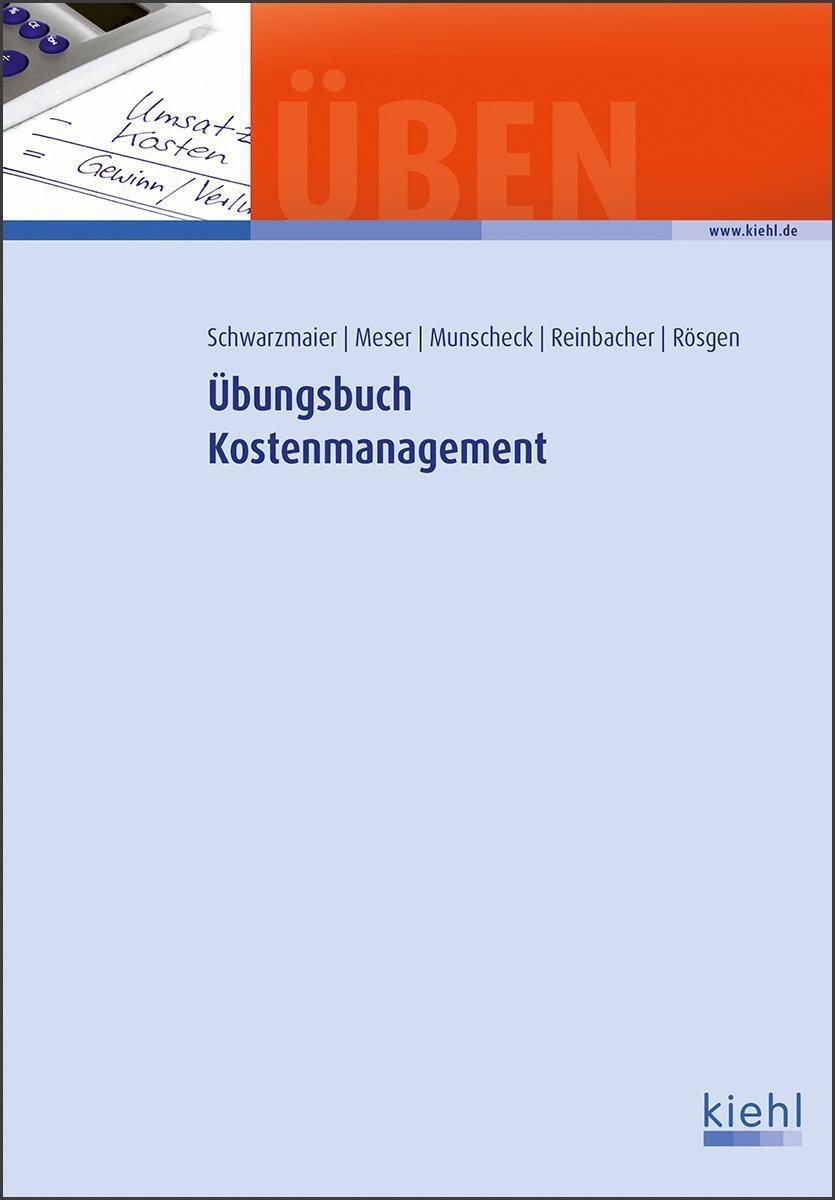 Übungsbuch Kostenmanagement | Michael Meser (u. A.) | Taschenbuch |