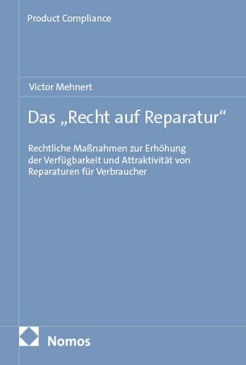 Das \""Recht auf Reparatur\"" Victor Mehnert