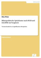 Rita Pitter | Bilanzpolitische SpielräUme Nach HGB Und Ias/Ifrs Im Vergleich