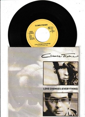 7 '' Climie Fisher - Love Changes ( everything ) 1987 ..
