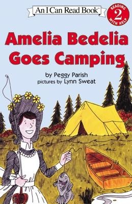 Amelia Bedelia Goes Camping (I Can Read Book 2) by Peggy Parish