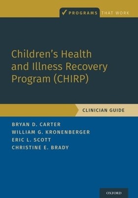 Children's Health and Illness Recovery Program (Chirp): Clinician Guide: Used