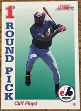 Cliff Floyd 1992 SCORE 1st Round Draft Pick Rookie Card #801 Expos RC Free Ship. rookie card picture