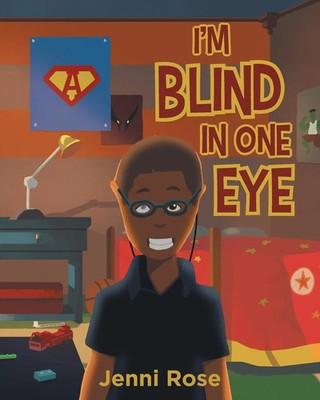 Jenni Rose | I'm Blind In One Eye | Taschenbuch | Englisch (2018)