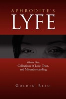 Go*Den Bleu | Aphrodite's Lyfe | Taschenbuch | Englisch (2010) | Xlibris