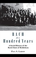 Paul S. Larson | Bach For A Hundred Years | Buch | Englisch (2011)
