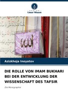 Azizkhoja Inoyatov | DIE Rolle VON Imam Bukhari BEI DER Entwicklung Der...